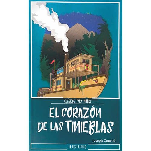 El Corazon De Las Tinieblas Cuentos Infantiles Libro Niños