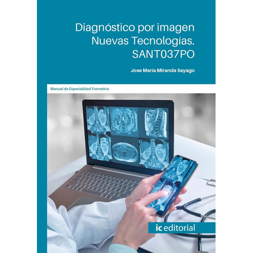 Diagnóstico Por Imagen Nuevas Tecnologías