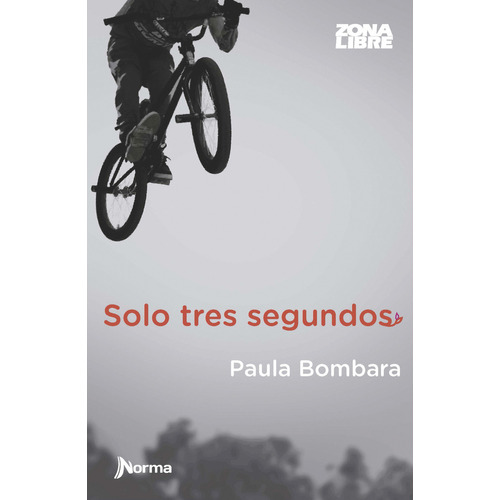 Solo Tres Segundos - Paula Bombara