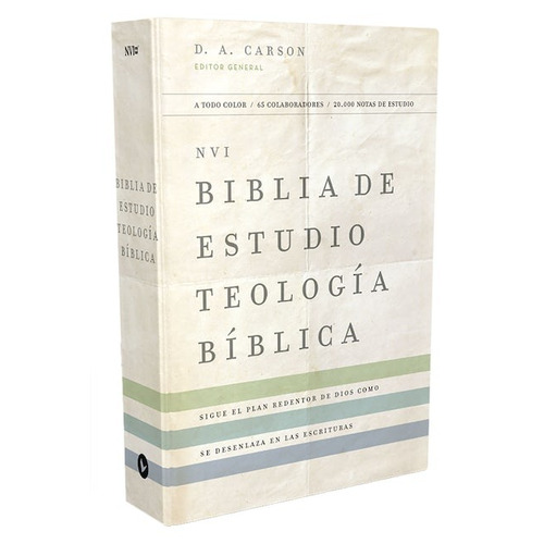 Biblia de Estudio Teología Bíblica: «Nueva Versión Internacional», de Carson, D.A.. Editorial Vida, tapa dura en español, 2022
