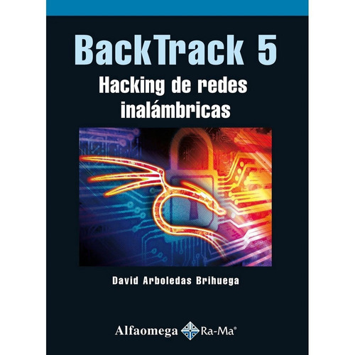 Libro Backtrack 5 - Hacking De Redes Inalámbricas