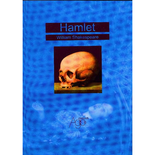 Hamlet, De  William Shakespeare. Editorial Agebe, Tapa Blanda En Español