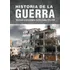 Historia De La Guerra - Tecnicas Y Estrategia En Los Siglos