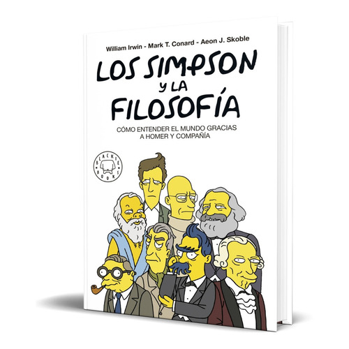 Libro Los Simpson Y La Filosofía - I. William [ Original ]