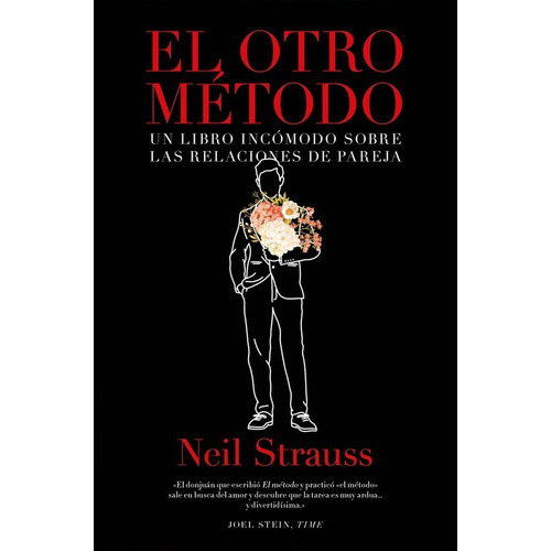 Otro Metodo, El, De Neil Strauss. Editorial Libros Del Lince En Español