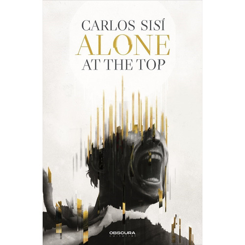 Alone At The Top, De Carlos Sisí Y David Rendo