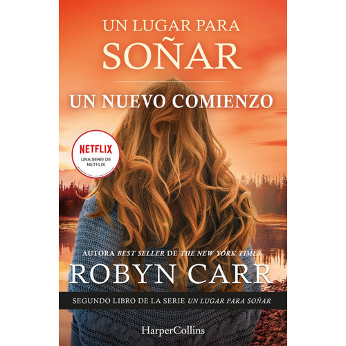 Lugar Para Soñar, Un Un Comienzo 2 - Robyn Carr