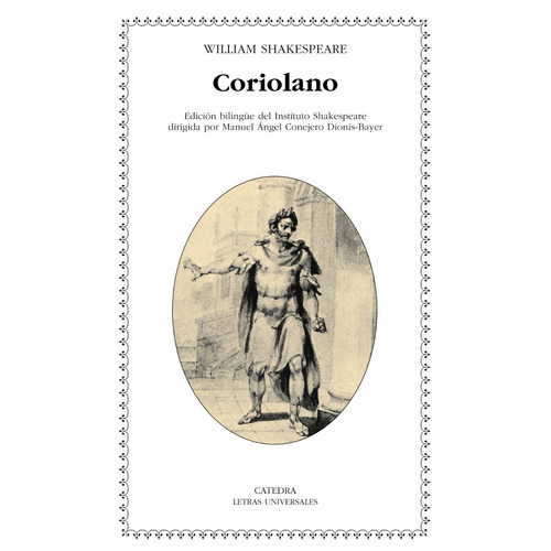 Coriolano, De  William Shakespeare. Editorial Cátedra (g), Tapa Blanda En Español