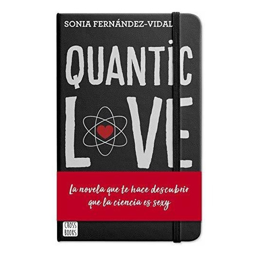 Quantic Love - Sonia Fernández- Vidal - Océano Exprés