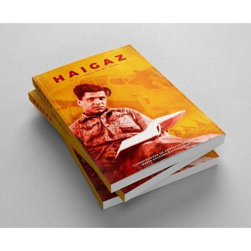 Haigaz - La Historia De Mi Vida, De Maria Soledad Bagdasarian. Editorial Prosa Amerian Editores En Español