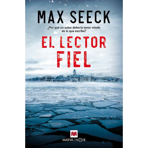 Lector Fiel, El, De Max  Seeck. Editorial Maeva, Tapa Blanda, Edición 1 En Español