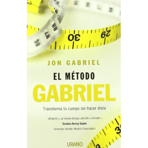 El Metodo Gabriel - Jon Gabriel