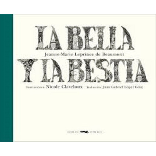 La Bella Y La Bestia - Beaumont Y Claveloux - Zorro Rojo