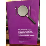Guía De Análisis De Peligros Y Estimación Del Riesgo Para...