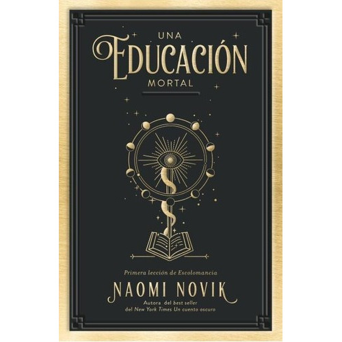 Una Educacion Mortal - Naomi Novik, De Naomi Novik. Editorial Umbriel En Español