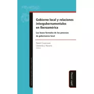 Gobierno Local Y Relaciones Intergubernamentales En Iberoamé
