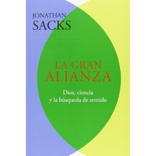 Libro La Gran Alianza De Jonathan Sacks