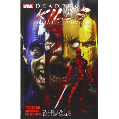 Deadpool Kills The Marvel Universe, De Cullen Bunn. Editorial Marvel En Inglés