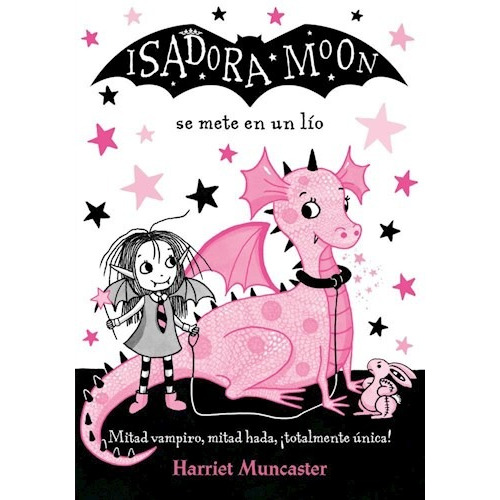 Isadora Moon Se Mete En Un Lío, de Muncaster, Harriet. Editorial Alfaguara en español, 2018