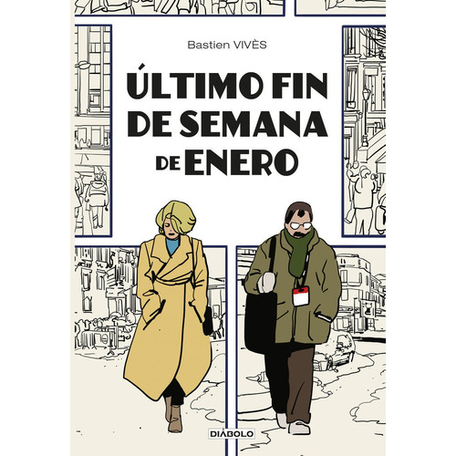 Ultimo Fin De Semana De Enero, De Bastien Vives. Editorial Diabolo Ediciones En Español