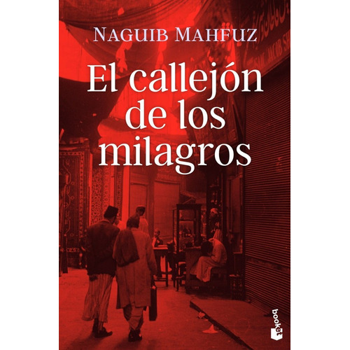 Libro - El Callejón De Los Milagros- Naguib Mahfuz