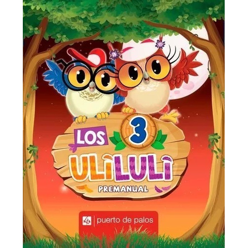 Los Uliluli 3 Areas Integradas, De Grupo Editorial. Editorial Puerto De Palos En Español
