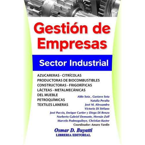 Gestión De Empresas Del Sector Industrial, De Yardin Amaro (coordinador). , Tapa Blanda En Español, 2015