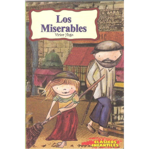 Cuentos Infantiles Los Miserables Libro Niños Primaria