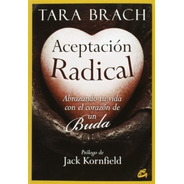 Aceptación Radical, Tara Brach, Gaia