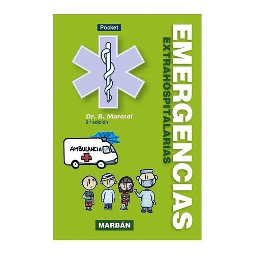 Emergencias Extrahospitalarias (edición Pocket