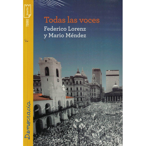 Todas Las Voces-lorenz, Federico-grupo Editorial Norma