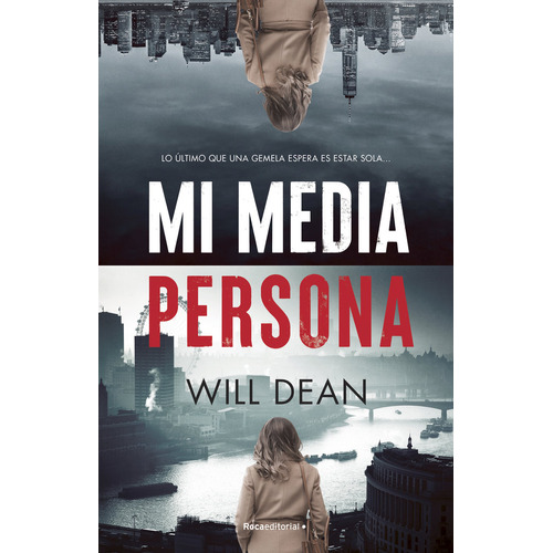 Mi Media Persona, De Will Dean. Roca Editorial, Tapa Blanda En Español