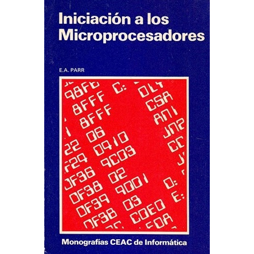 Principios De Microprocesadores, De Sayers. Serie Abc, Vol. Abc. Editorial C.e.c.s.a., Tapa Blanda, Edición Abc En Español, 1