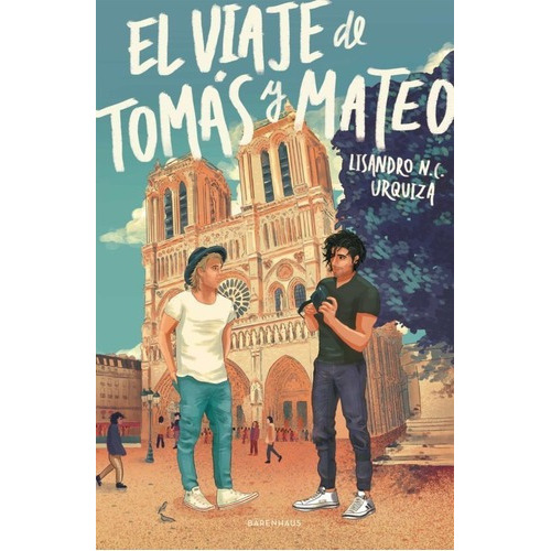 El Viaje De Tomas Y Mateo - Lisandro N. C. Urquiza, De Lisandro N. C. Urquiza. Editorial Bärenhaus En Español