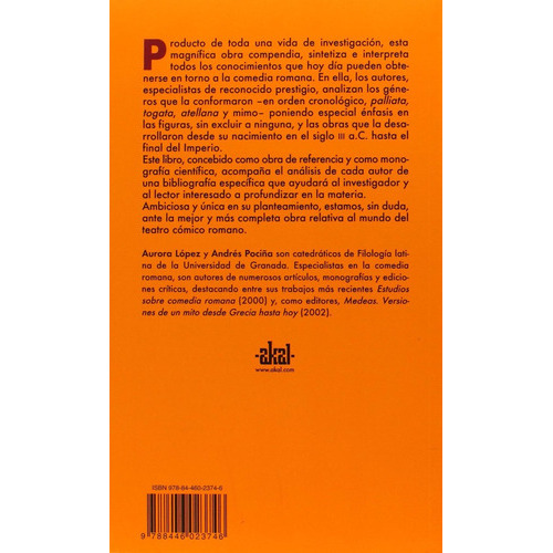 La Comedia Romana, De Aurora López Andrés Pociña., Vol. 0. Editorial Akal, Tapa Blanda En Español, 2007