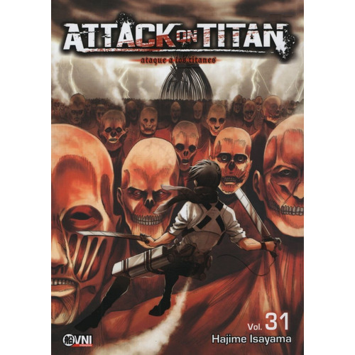 Attack On Titan - Ataque A Los Titanes Vol 31 - Hajime Isayama, De Isayama, Hajime. Editorial Ovni Press, Tapa Blanda En Español, 2021