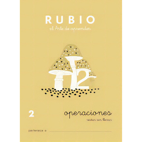 Operaciones Rubio 2, De Rubio Silvestre, Ramón. Ediciones Técnicas Rubio - Editorial Rubio, Tapa Blanda En Español