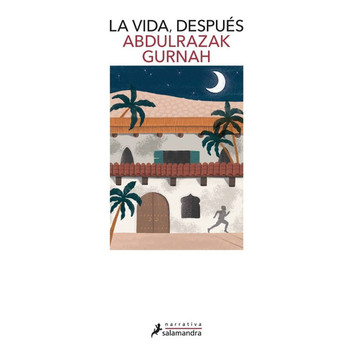 Libro La Vida Después - Abdulrazak Gurnah