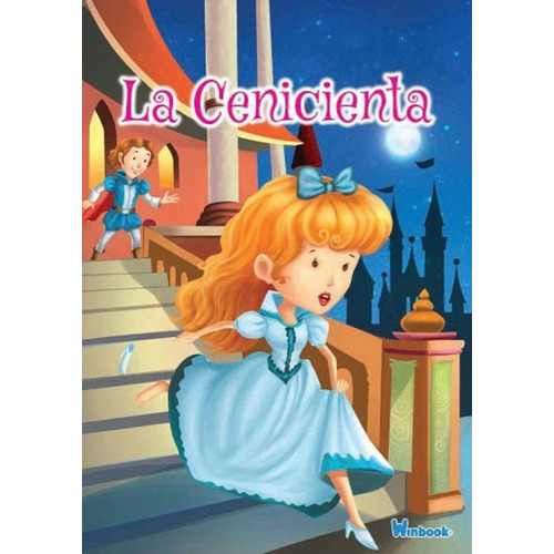 La Cenicienta/ Lindas Ilustraciones / Letra Grande / Niños