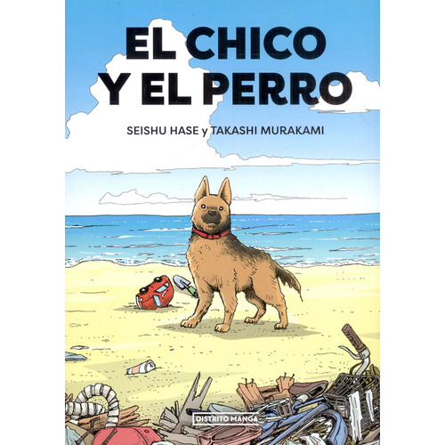 El Chico Y El Perro, De Hase | Takahashi Murakami Seishu. Serie 6287639164, Vol. 1. Editorial Penguin Random House, Tapa Blanda, Edición 2023 En Español, 2023
