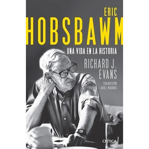 Libro Eric Hobsbawm De Richard J. Evans