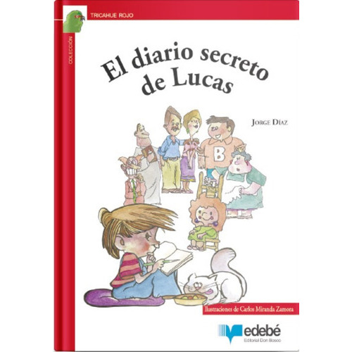 El Diario Secreto De Lucas /457: El Diario Secreto De Lucas /457, De J.díaz. Editorial Edebé, Tapa Blanda En Castellano