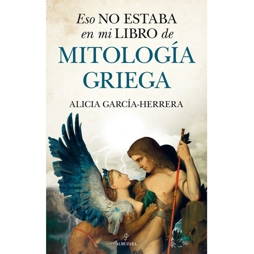 Eso No Estaba Mitología Griega