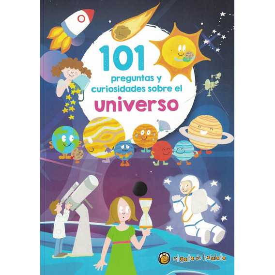 Libro 101 Preguntas Y Curiosidades Sobre El Universo