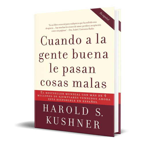 Cuando A La Gente Buena Le Pasan Cosas Malas, De Harold Kushner. Editorial Vintage, Tapa Blanda En Español, 2006