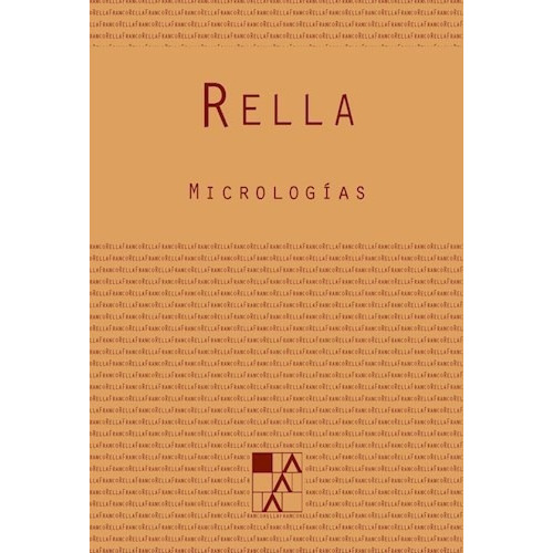 Micrologias De Franco Rella, De Franco Rella. Editorial La Marca Editora En Español