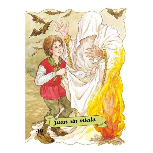 JUAN SIN MIEDO (TROQ. NO. 49), de Ruiz, Margarita. Editorial COMBEL, tapa pasta blanda, edición 1 en español, 2011