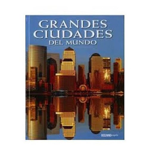 Grandes Ciudades Del Mundo, De Trifoni Jasmina. Editorial Oceano En Español