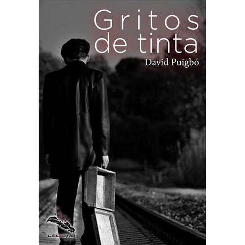 Gritos De Tinta, De Puigbó, David. Célebre Editorial, Tapa Blanda En Español