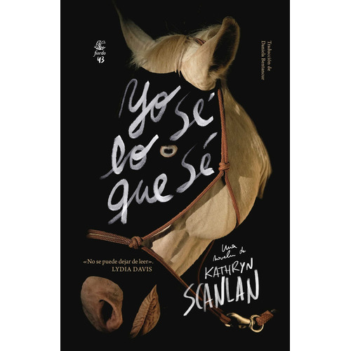 Libro Yo Sé Lo Que Sé - Kathryn Scanlan - Fiordo